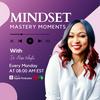 undefined Mindset Mastery Moments