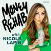 undefined Money Rehab with Nicole Lapin