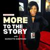 undefined More to the Story with Markette Sheppard