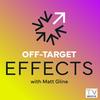 undefined Off-Target Effects with Matt Gline