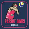 undefined Passin Dimes Podcast