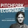 undefined Pitchfork Economics with Nick Hanauer