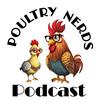 undefined Poultry Nerds Podcast