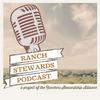 undefined Ranch Stewards Podcast