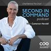 undefined Second in Command: The Chief Behind the Chief with Cameron Herold