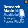 undefined Research Made Audible: a Yaqeen Papers Podcast