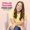 undefined Stellar Teacher Podcast: A Podcast for Upper Elementary Teachers