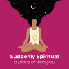 undefined Suddenly Spiritual