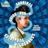 undefined Survival Guide for a Spiritual Wilderness: The Torah of Miriam