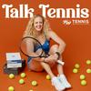 undefined Talk Tennis