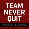 undefined Team Never Quit