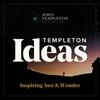 undefined Templeton Ideas Podcast