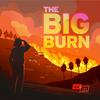 undefined The Big Disaster: The Big Burn