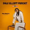 undefined Dale Elliott Podcast