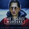 undefined The Idaho Murders | The Case Against Bryan Kohberger