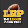 undefined The Lekker Rugby Pod!