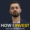 undefined How I Invest with David Weisburd