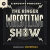 undefined The Ringer Wrestling Show