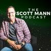 undefined The Scott Mann Podcast