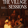 undefined The Village Sessions