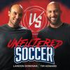 undefined Unfiltered Soccer with Landon Donovan and Tim Howard