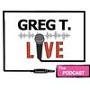 undefined GREG T. LiVE