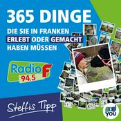 Podcast 365 Dinge, die Sie in Franken erleben müssen