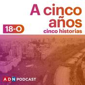 Podcast A 5 años, 5 historias