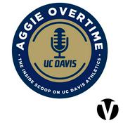 Podcast Aggie Overtime – The Inside Scoop on UC Davis Athletics