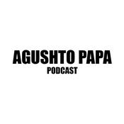 Podcast Agushto Papa Podcast