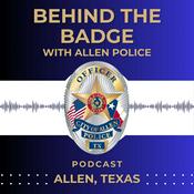 Podcast Allen Police: Behind the Badge