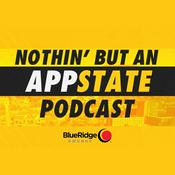 Podcast Nothin’ But An App State Podcast