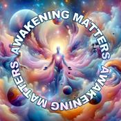 Podcast Awakening Matters with Cynthia Slon