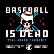 Podcast Baseball is Dead