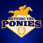 Podcast Betting The Ponies