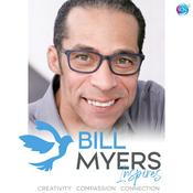 Podcast Bill Myers Inspires