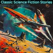 Podcast Classic Science Fiction Stories