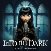 Podcast Into The Dark