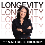 Podcast LONGEVITY with Nathalie Niddam