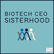 Podcast Biotech CEO Sisterhood