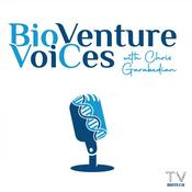 Podcast BioVenture VoiCes with Chris Garabedian