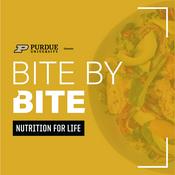 Podcast Bite by Bite: Nutrition for Life