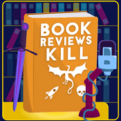 Podcast Book Reviews Kill