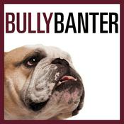 Podcast Bully Banter