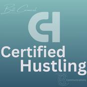 Podcast Certified Hustling