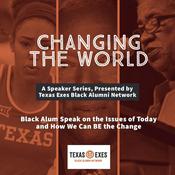 Podcast Changing the World: A Speaker Series