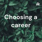 Podcast Choosing a career