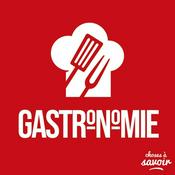 Podcast Choses à Savoir GASTRONOMIE