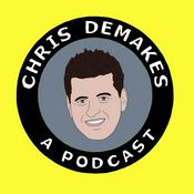 Podcast Chris DeMakes A Podcast