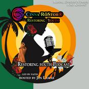 Podcast Restoring Youth Podcast from Cinna RoStor®